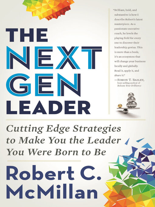 Title details for The Next Gen Leader by Robert McMillan - Available